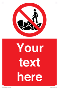 Custom No climbing on rocks